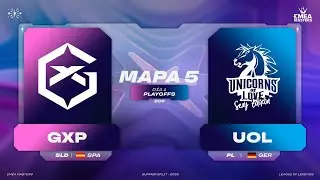 PLAYOFFS - D&Iacute;A 1 - GXP VS USE - MAPA 5 - EMEA MASTERS - VERANO 2025 - LEAGUE OF LEGENDS