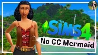 Lydia Franco | Sims 4 CAS | No CC Mermaid