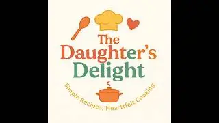 The Daughter's Delight is live