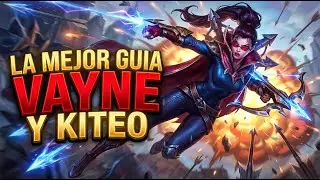 Guía de Configuración y Kiteo con Vayne Temporada 2026