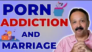 Porn Addiction & Marriage @ Sex Education in Kannada