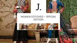 J. Special Edition 2020 | stitched collection | Fashion N Vlogs 2020