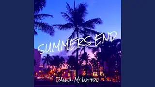 Summers End