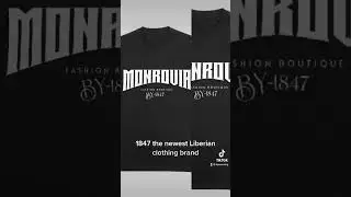 THE NEWEST LIBERIAN CLOTHING BRAND 1847 SHOP TODAY @ 