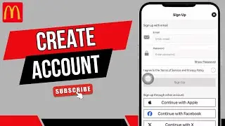 How to Create a McDonald&rsquo;s Account