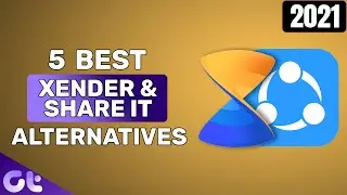 5 лучших альтернатив Xender и ShareIt в 2021 году | Guiding Tech