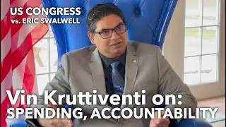 Vin Kruttiventi on Spending & Government Accountability