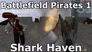 Battlefield Pirates Shark Haven Multiplayer Gameplay