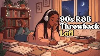 90s R&B Lofi Throwback 📼 | Nostalgic beats to study, relax & vibe to