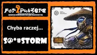 SiegeStorm Siege Mode - interesująca gra, kt&oacute;ra nie jest grywalna - recenzja