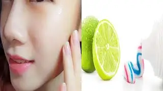 Apply Toothpaste With Lemon To The Skin And Marvel At The Results After 1 Hour