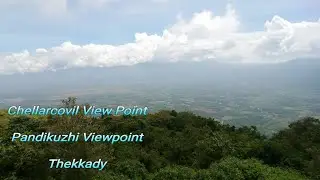 Exploring best view points in Thekkady. Chellarcovil View Point and Chellarcovil View Point.