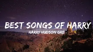 Harry Hudson Greatest Hits - Best Songs Of Harry Hudson 2021  | 30mins - Feeling your music