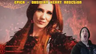 First Time Reaction TO EPICA Obsidian Heart Video!