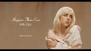 Happier Than Ever  Billie Eilish  (Lyrics) + Російська