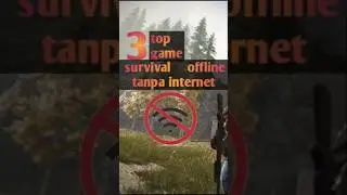 Top 3 game survival offline tanpa internet #rekomendasi #game #gudangnyagame#trending