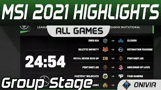 MSI highlights Day 1 All Games MSI 2021 by Onivia