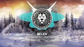 Witch?Crafter - Bel&eacute;n feat Collette Warren