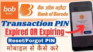 Bob Transaction Pin Expired | Transaction Pin Expired Bob World | Reset Bob World Transaction Pin