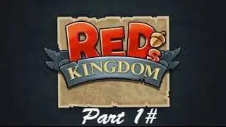 Red's Kingdom Walkthrough Part 1 - Adventure Begin (Pc gameplay)