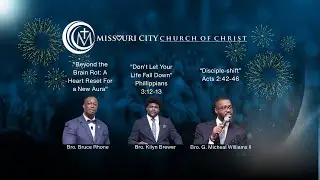 Missouri City Church of Christ Sunday Morning Worship 01.04.2026