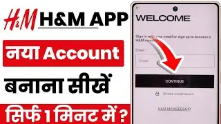 How to create h&m app account | How to create an account in h&m app | How to create an ID for h&m...