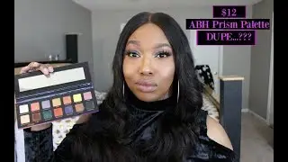 $12 ABH PRISM PALETTE DUPE | What's The Tea??