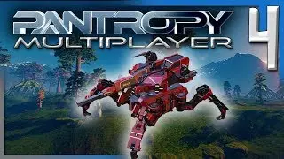 PANTROPY: TIER 3 MECH, SCOUT MINING TEST, & MORE BASE! | Pantropy Multiplayer Gameplay E