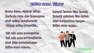 LIRIK DAN LAGU RUKUN SAMA TEMAN - KEMENDIKDASMEN