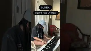 Gunna ft Nechie - I Can't Feel My Face (Piano Cover)