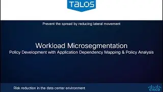 Насколько это сложно? Cisco Secure Workload: сопоставление зависимостей приложений и анализ политик