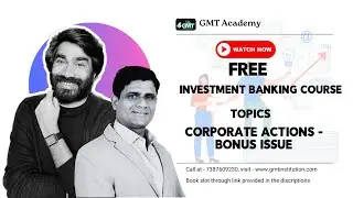 Corporate actions - stock split | free Investment Banking course
