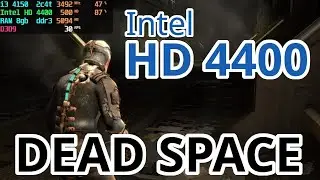 Dead Space (2008) on HD 4400 (Intel integrated graphics) i3 4th gen (i3 4150 + 8GB ddr3 1600MHz)