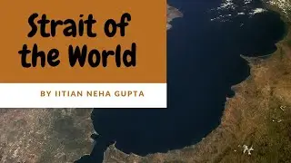 Lucent Gk Major Strait of The World| Lucent Gk| upsc geoscientist, HCS,BPCS,UPPCS, RAS, SSC CGL, RRB