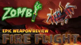 Zombi | Dungeon Boss | Epic Weapon Review | Torchy's Fire Flight