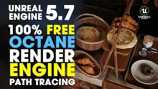 Unreal Engine 5.7 Path Traced Bakery Scene | How to Use FREE Octane Renderer for Realistic Renders