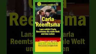 #Lanz erkl&auml;rt #Carla #Reemtsma reale #Welt #Leben​ #Porsche #Dienstwagen #Arbeit #Pendlerpauschale