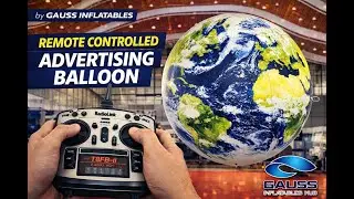 Remote Controlled Advertising Balloon Earth Shape🌍 | Drone Propeller + RC Tutorial + Setup Details