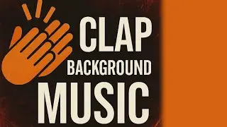Clap Background Music