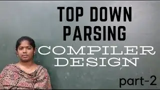 TOP DOWN PARSING | part-2 | compiler design