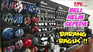 Tips Membeli Helm Sepeda (Murah dan Berkualitas)