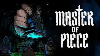 Master of Piece: Prologue #4