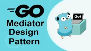 [Golang] Mediator | Mediator pattern in go | go Mediator pattern
