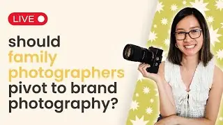 Should Family Photographers Pivot to Brand Photography?