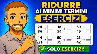 Esercizi - Ridurre frazioni ai minimi termini | Aritmetica | Matematica scuola media