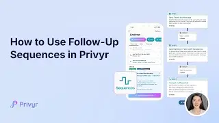 How to Use Follow-Up Sequences | Privyr Tutorial