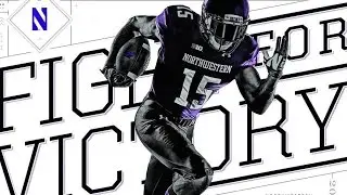 Northwestern Wildcats Football 2016-17 Season Hype || 
