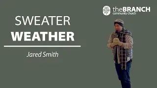 Sweater Weather | Jared Smith