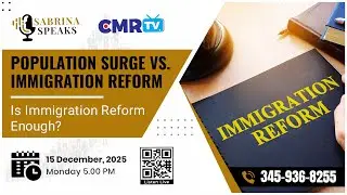 Sabrina Speaks: Population Surge vs Immigration Reform: Is Immigration Reform Enough?