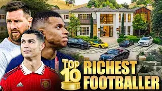 Top 10 Richest Footballers and Their Crazy Lifestyles